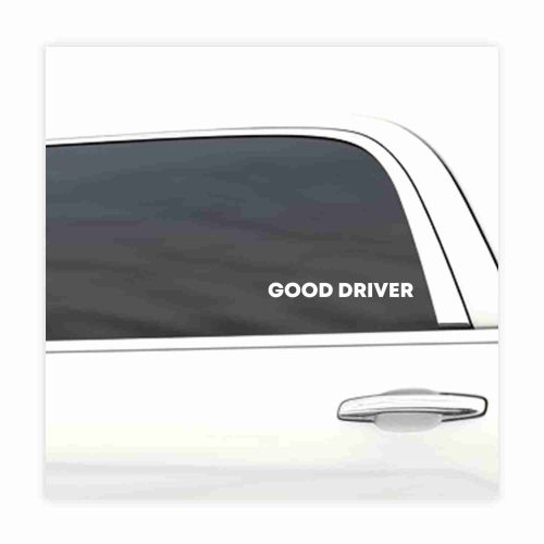 Good Driver car decal, funny sticker