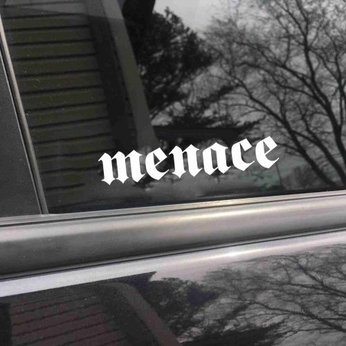 Menace car decal, funny sticker