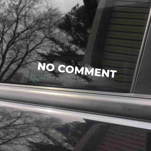 No Comment car decal, funny sticker